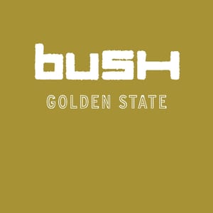 Golden State by Bush, album cover