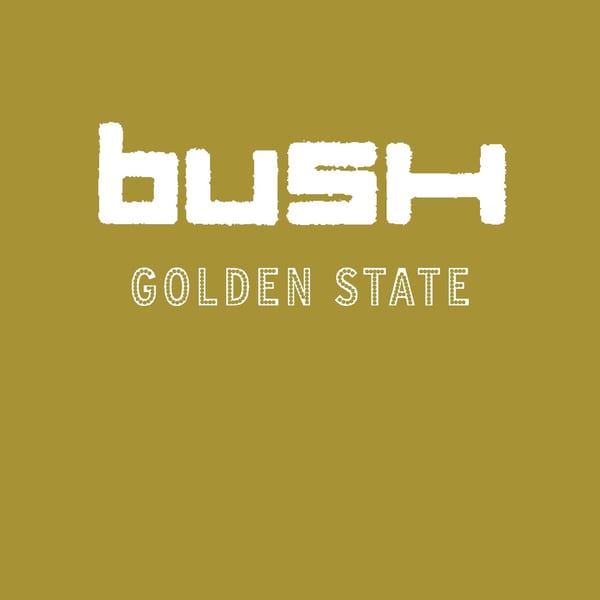 Golden State by Bush, album cover