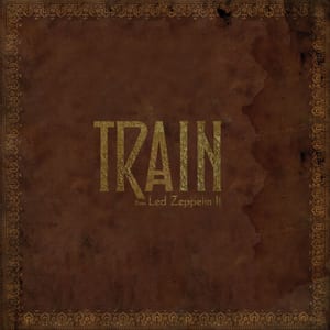 Train Does Led Zeppelin Ⅱ by Train, album cover