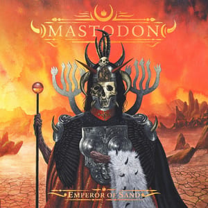 Emperor of Sand by Mastodon, album cover