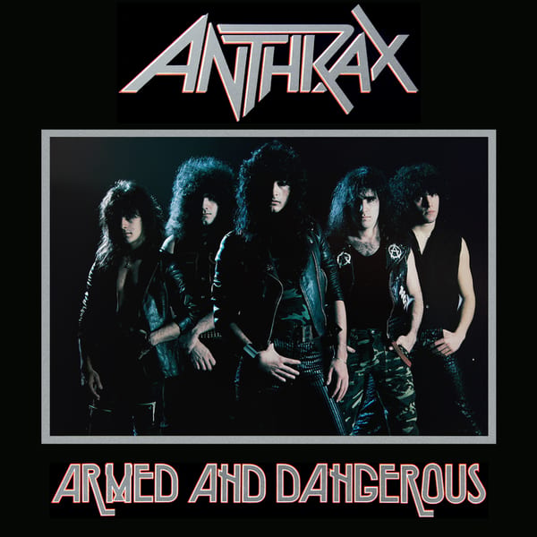 Armed and Dangerous by Anthrax, album cover