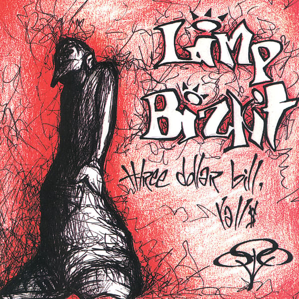 Three Dollar Bill, Yall$ by Limp Bizkit, album cover