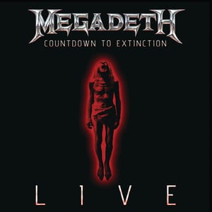 Countdown to Extinction: Live by Megadeth, album cover