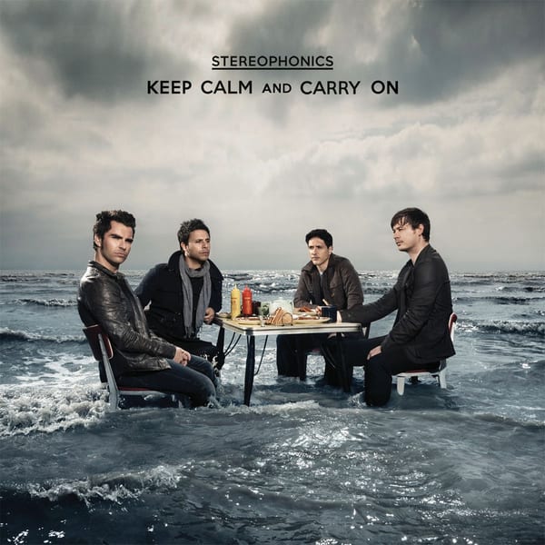 Keep Calm and Carry On by Stereophonics, album cover