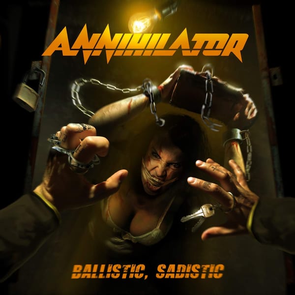 Ballistic, Sadistic by Annihilator, album cover