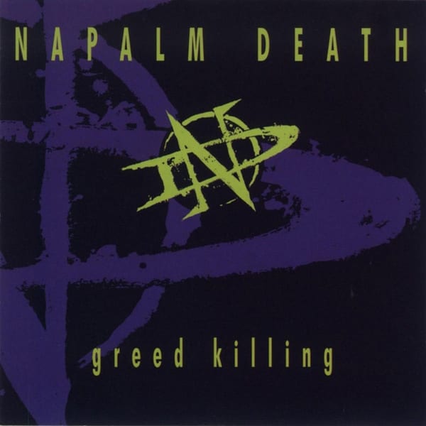 Greed Killing by Napalm Death, album cover