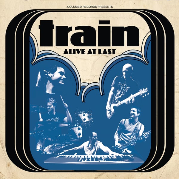 Alive at Last by Train, album cover