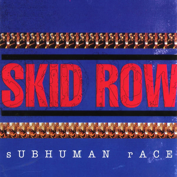 Subhuman Race by Skid Row, album cover