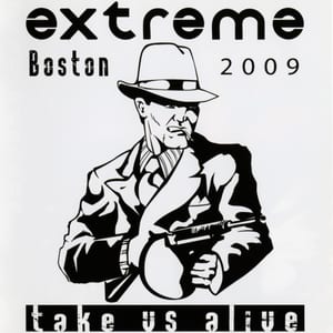 Take Us Alive by Extreme, album cover