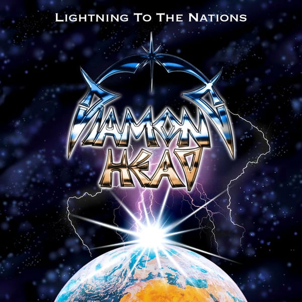 Diamond Head: Lightning to the Nations