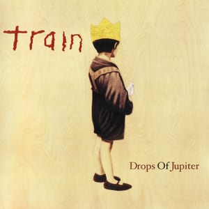 Drops of Jupiter by Train, album cover