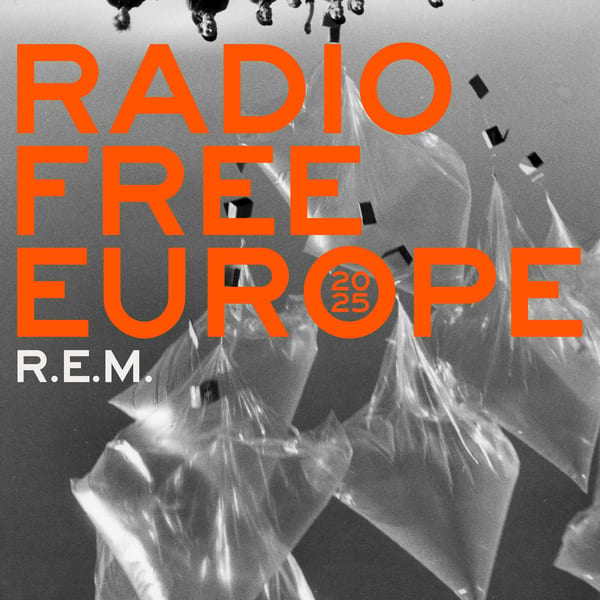 Radio Free Europe 2025 by R.E.M., album cover