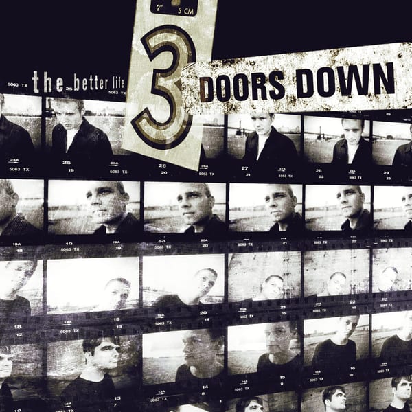 3 Doors Down: The Better Life