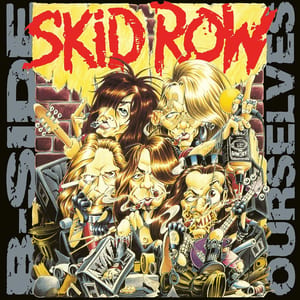 B‐Side Ourselves by Skid Row, album cover