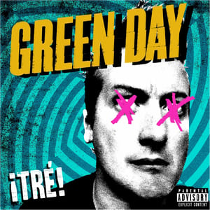 ¡Tré! by Green Day, album cover