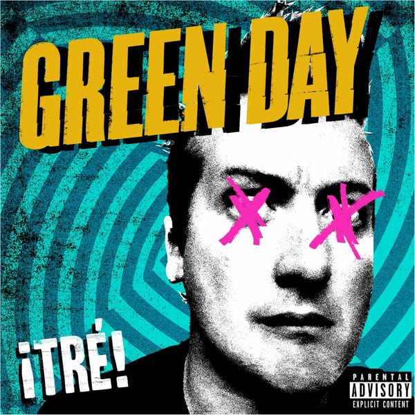 ¡Tré! by Green Day, album cover