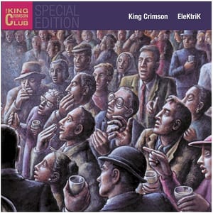 EleKtriK by King Crimson, album cover