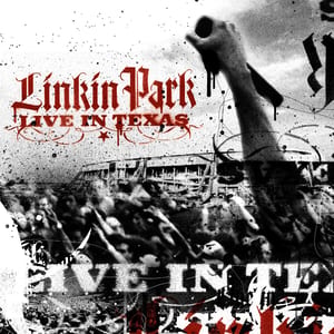 Live in Texas by Linkin Park, album cover