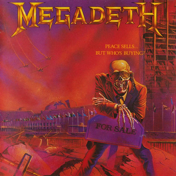 Peace Sells… but Who’s Buying? by Megadeth, album cover
