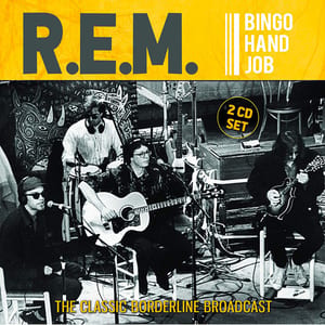 Live at the Borderline 1991 by R.E.M., album cover