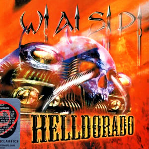 Helldorado by W.A.S.P., album cover