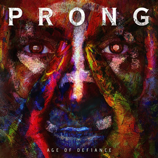 Age of Defiance by Prong, album cover
