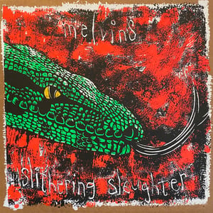 Slithering Slaughter by Melvins, album cover