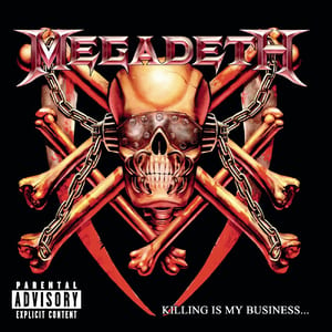 Killing Is My Business… and Business Is Good! by Megadeth, album cover
