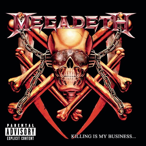 Killing Is My Business… and Business Is Good! by Megadeth, album cover