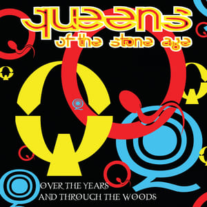 Over the Years and Through the Woods by Queens of the Stone Age, album cover