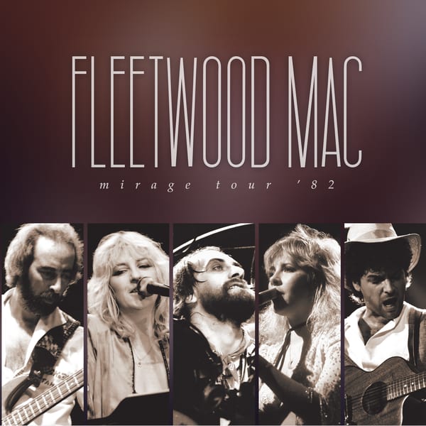 Mirage Tour ’82 by Fleetwood Mac, album cover