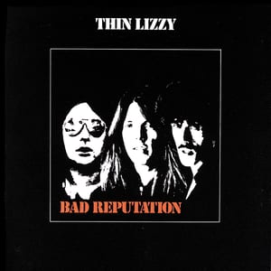 Bad Reputation by Thin Lizzy, album cover