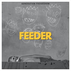Generation Freakshow by Feeder, album cover
