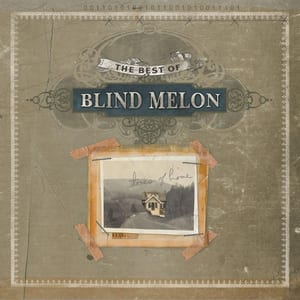 Tones of Home: The Best of Blind Melon by Blind Melon, album cover