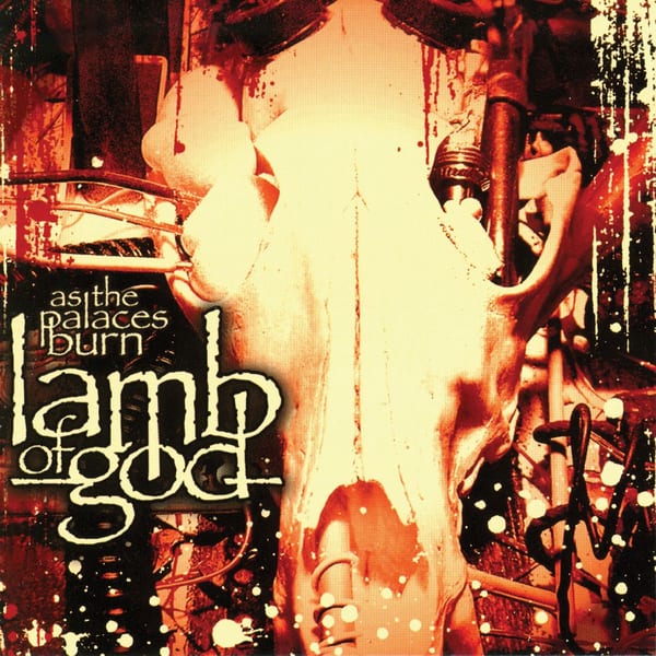 As the Palaces Burn by Lamb of God, album cover