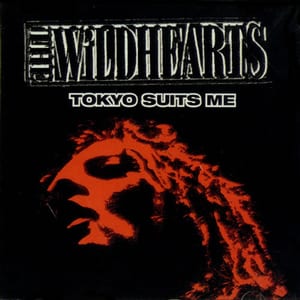 Tokyo Suits Me by The Wildhearts, album cover