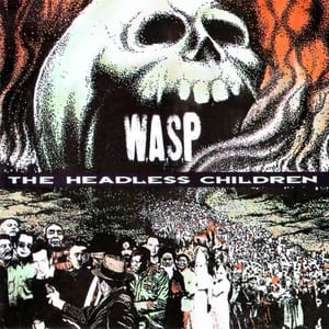The Headless Children by W.A.S.P., album cover