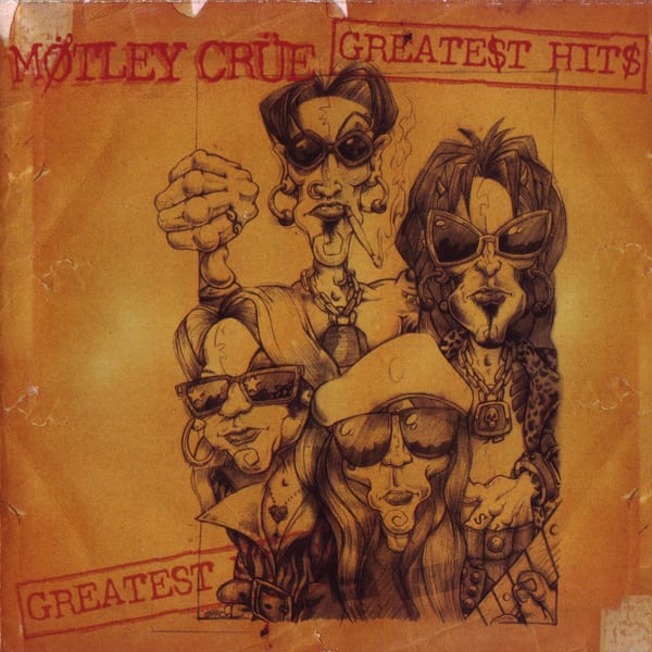 Greate$t Hit$ by Mötley Crüe, album cover
