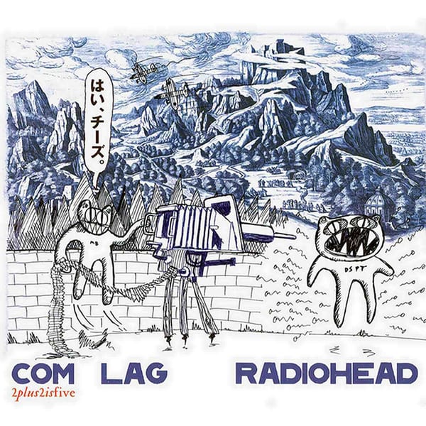 Com Lag: 2plus2isfive by Radiohead, album cover