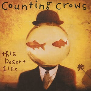 This Desert Life by Counting Crows, album cover