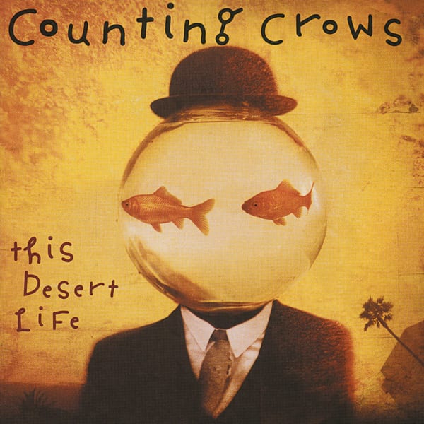 This Desert Life by Counting Crows, album cover