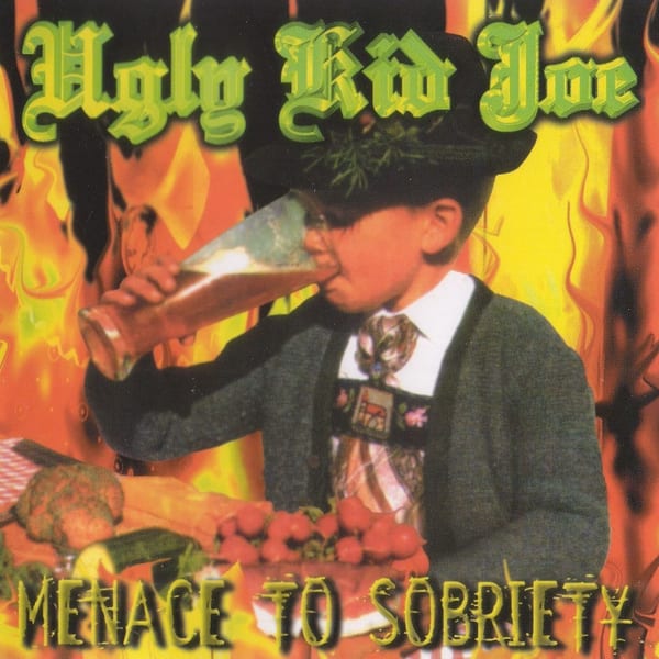 Menace to Sobriety by Ugly Kid Joe, album cover