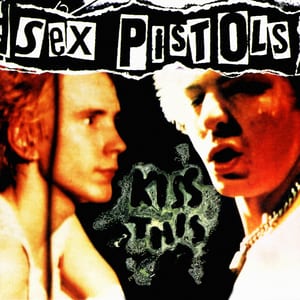 Kiss This by Sex Pistols, album cover