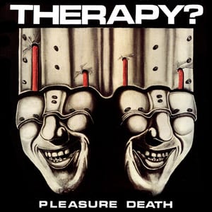 Pleasure Death by Therapy?, album cover