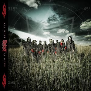 All Hope Is Gone by Slipknot, album cover