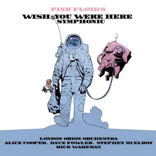 Pink Floyd’s Wish You Were Here Symphonic by Alice Cooper, album cover