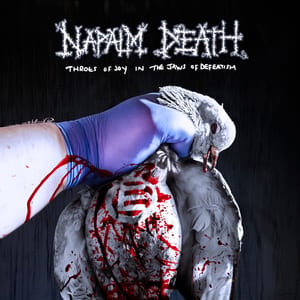 Throes of Joy in the Jaws of Defeatism by Napalm Death, album cover