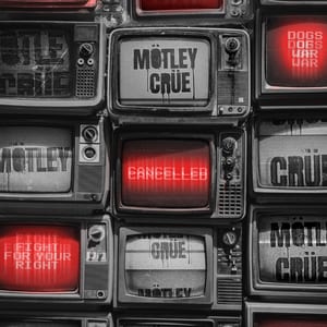 Cancelled by Mötley Crüe, album cover