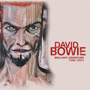 Brilliant Adventure (1992–2001) by David Bowie, album cover