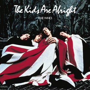 The Kids Are Alright by The Who, album cover